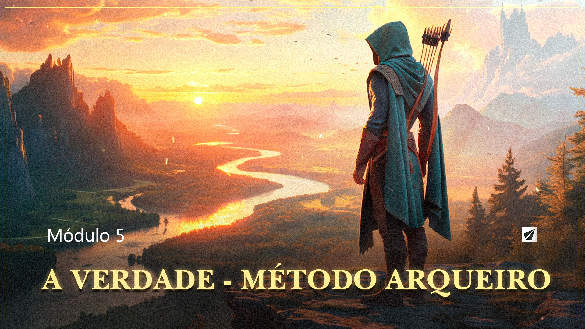 Capa do MOD. IV — A Verdade — Método Arqueiro